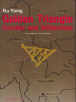 Stock ID #222651 Golden Triangle. Frontier and Wilderness. BO YANG