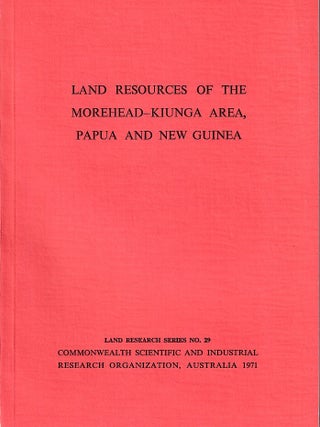 Stock ID #222676 Land Resources of the Morehead-Kiunga Area, Territory of Papua New Guinea. K....