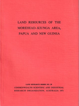 Stock ID #222676 Land Resources of the Morehead-Kiunga Area, Territory of Papua New Guinea. K....