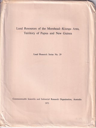 Land Resources of the Morehead-Kiunga Area, Territory of Papua New Guinea.