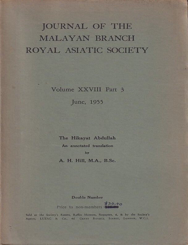 Stock ID #222678 The Hikayat Abdullah. A. H. HILL, ANNOTATED.