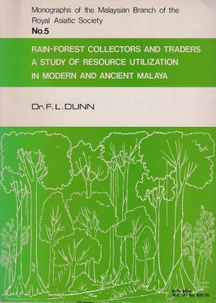 Stock ID #222707 Rain-Forest Collectors and Traders. A Study of Resource Utilization in Modern...