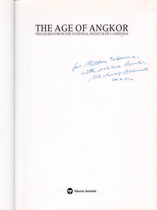The Age of Angkor. Treasures from the National Museum of Cambodia.