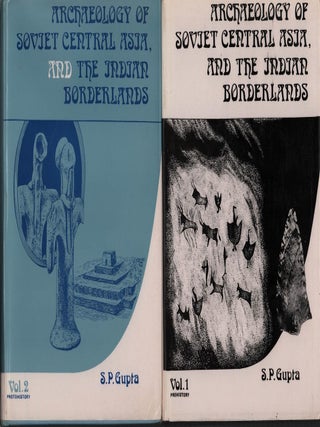 Stock ID #222810 Archaeology of Soviet Central Asia, and the Indian Borderlands. Two Volumes. S....
