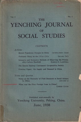 Stock ID #222848 The Yenching Journal of Social Studies. Vol. I, No. 1. LI AN-CHE, MANAGING