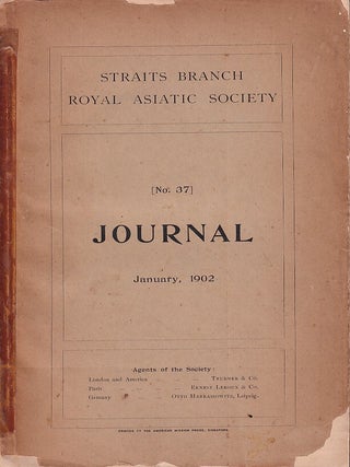 Stock ID #222898 Journal of the Straits Branch of the Royal Asiatic Society. No. 37. ROYAL...