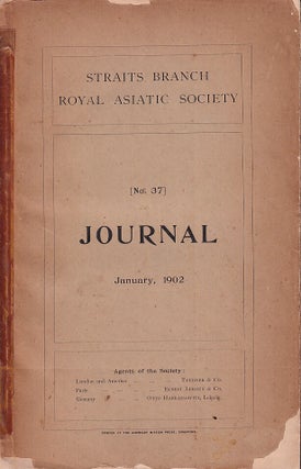 Stock ID #222898 Journal of the Straits Branch of the Royal Asiatic Society. No. 37. ROYAL...