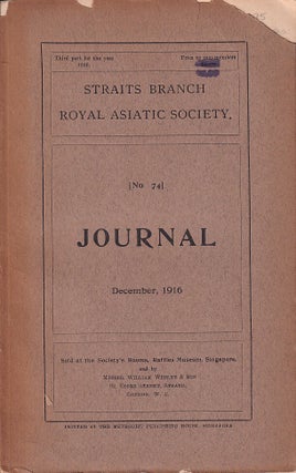 Stock ID #222899 Journal of the Straits Branch of the Royal Asiatic Society. No. 74. ROYAL...