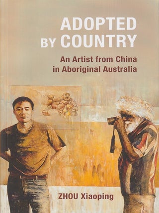Stock ID #222920 Adopted by Country. An Artist from China in Aboriginal Australia. ZHOU XIAOPING
