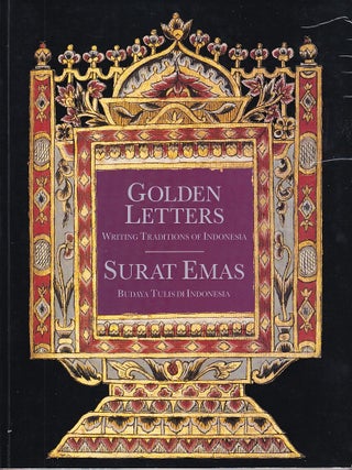 Stock ID #222955 Golden Letters. Writing Traditions of Indonesia. Surat Emas. Budaya Tulis di...