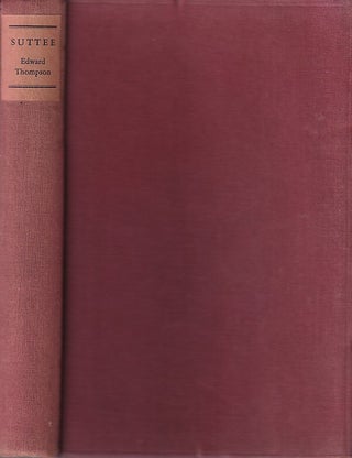 Stock ID #222977 Suttee. Historical and Philosophical Enquiry into the Hindu Rite of...
