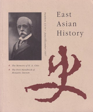 Stock ID #222989 East Asian History. Numbers 13/14. June/December 1997. GEREMIE R. BARME
