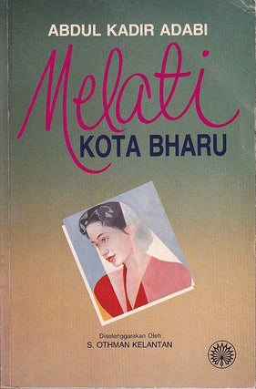 Stock ID #223054 Melati. Kota Bharu. ABDUL KADIR ADABI