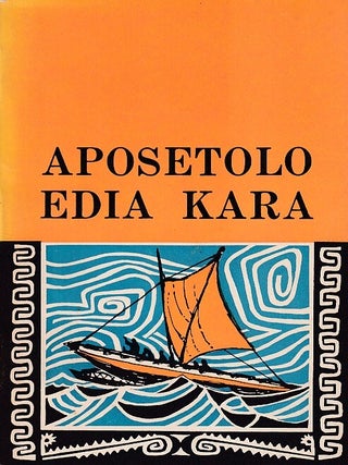 Stock ID #223068 Aposetolo Edia Kara. The Acts of the Apostles in Police Motu