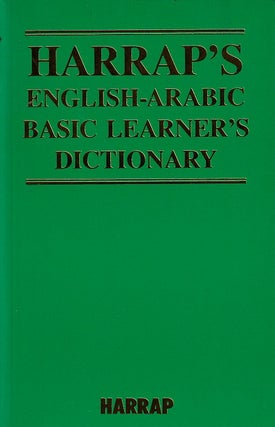 Stock ID #223082 Harrap's English-Arabic Basic Learner's Dictionary. P. H. COLLIN