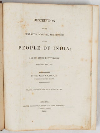 Stock ID #223216 Description of the Character, Manners and Customs of the People of India and of...