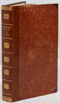 Stock ID #223222 An Historical Account of the Embassy to the Emperor of China, Undertaken by...