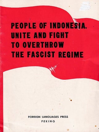 Stock ID #223226 People of Indonesia, Unite and Fight to Overthrow the Fascist Regime