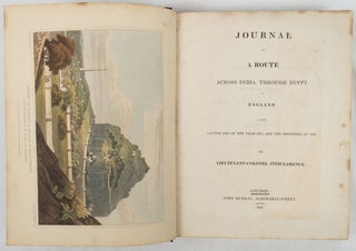 Stock ID #223301 Journal of a Route Across India, Through Egypt, to England in the Latter End of...