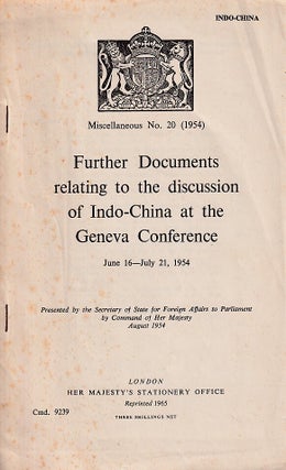 Stock ID #223332 Further Documents Relating to the Discussion of Indo-China at the Geneva...