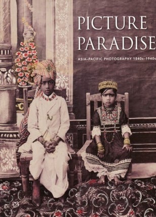 Stock ID #223333 Picture Paradise. Asia-Pacific Photography 1840s-1940s. GAEL NEWTON