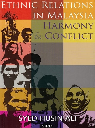 Stock ID #223437 Ethnic Relations in Malaysia. Harmony and Conflict. SYED HUSIN ALI