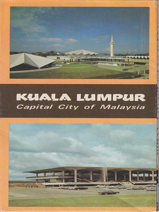 Stock ID #223458 Kuala Lumpur. Capital City of Malaysia. MALAYSIA 1960S TRAVEL BROCHURE WITH MAP