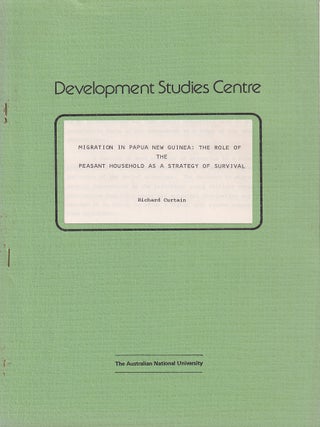 Stock ID #223488 Migration in Papua New Guinea. The Role of the Peasant Household as a Strategy...
