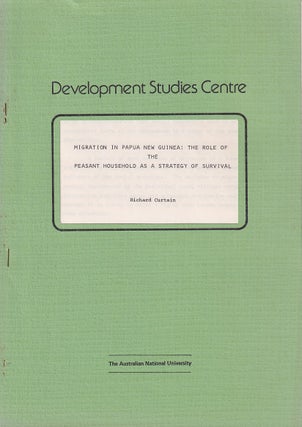Stock ID #223488 Migration in Papua New Guinea. The Role of the Peasant Household as a Strategy...