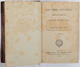 'Up the Country' Letters Written to Her Sister from the Upper Provinces of India.