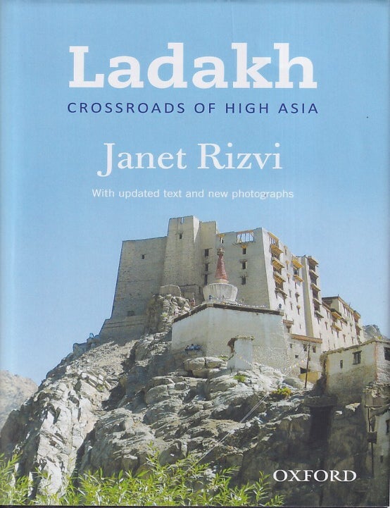 Stock ID #223947 Ladakh. Crossroads of High Asia. JANET RIZVI.