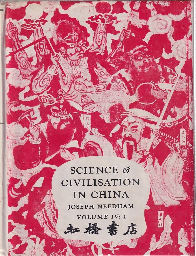 Stock ID #223952 Science and Civilisation in China. Volume 4. Physics and Physical Technology. Part I. Physics. JOSEPH NEEDHAM.