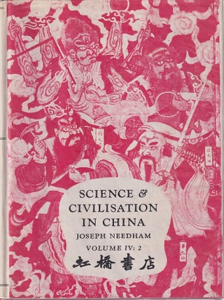Stock ID #223953 Science and Civilisation in China. Volume 4. Physics and Physical Technology....