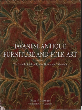 Stock ID #224026 Javanese Antique Furniture and Folk Art. The David B. Smith and James...