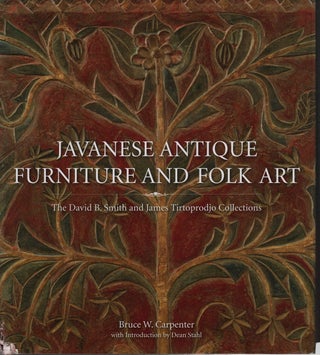 Stock ID #224026 Javanese Antique Furniture and Folk Art. The David B. Smith and James...