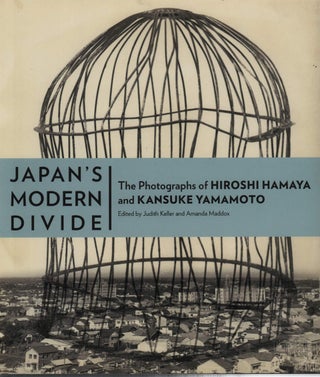 Stock ID #224046 Japan's Modern Divide. The Photographs of Hiroshi Hamaya and Kansuke...