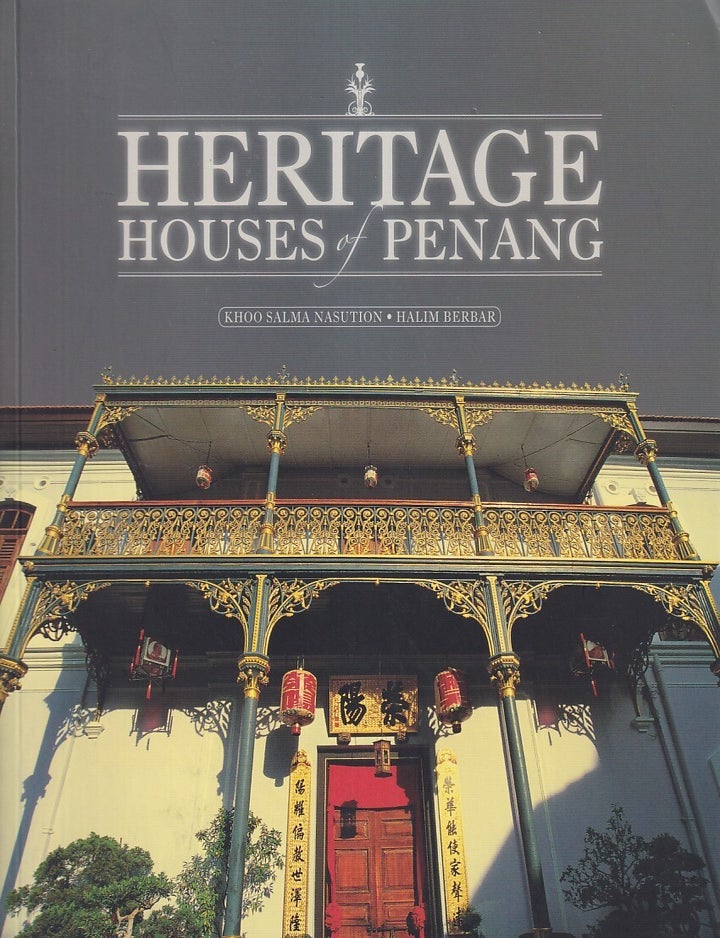 Stock ID #224080 Heritage Houses of Penang. KHOO SALMA AND HALIM BERBAR NASUTION.