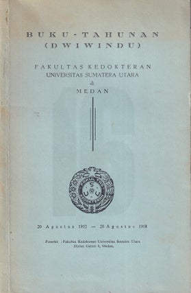 Stock ID #224210 Buku-Tahunan (Dwiwindu). [Universitas Sumatera Utara Faculty of...