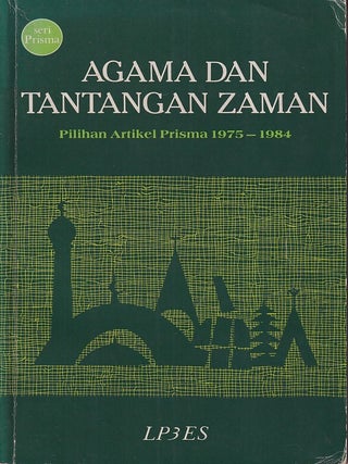Stock ID #224236 Agama dan Tantangan Zaman. Pilihan Artikel Prisma 1975-1984. [Religion and...