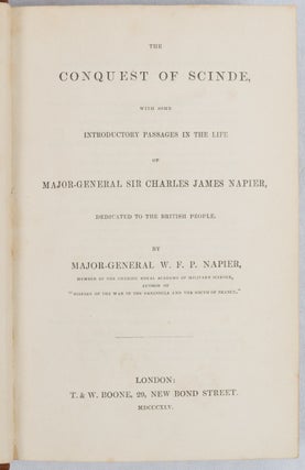 The Conquest of Scinde, with some Introductory Passages in the Life of Major-General Sir Charles James Napier...