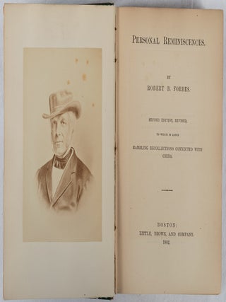 Personal Reminiscences. To Which is Added Rambling Recollections Connected with China.