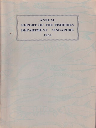 Stock ID #224367 Report of the Fisheries Department, 1951. T. W. BURDON