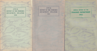 Stock ID #224369 Annual Report of the Fisheries Department, Singapore 1951 - 1953. T. W. BURDON