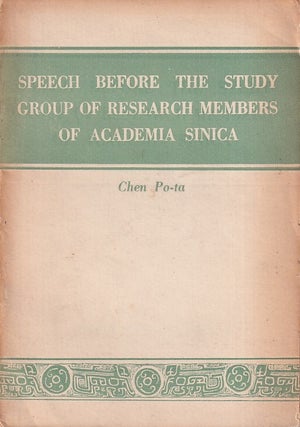 Stock ID #224595 Speech Before the Study Group of Research Members of Academia Sinica. CHEN PO-TA