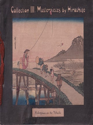 Collection III. Masterpieces by Hiroshige. HIROSHIGE.