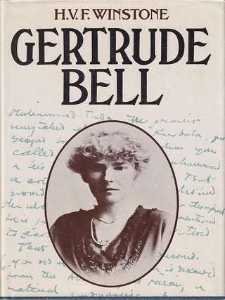 Stock ID #224702 Gertrude Bell. H. V F. WINSTONE