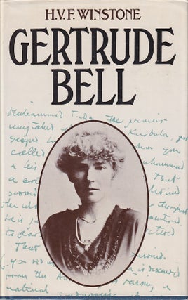 Stock ID #224702 Gertrude Bell. H. V F. WINSTONE