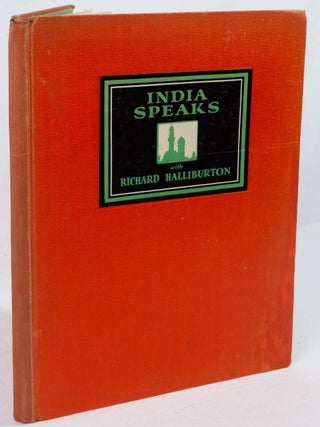 Stock ID #224725 India Speaks. RICHARD HALLIBURTON, FOREWORD