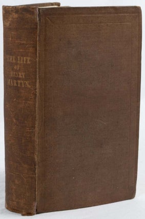 A Memoir of the Rev. Henry Martyn.
