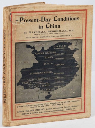 Stock ID #224822 Present-Day Conditions in China. Notes Designed to Show the Moral and Spiritual...